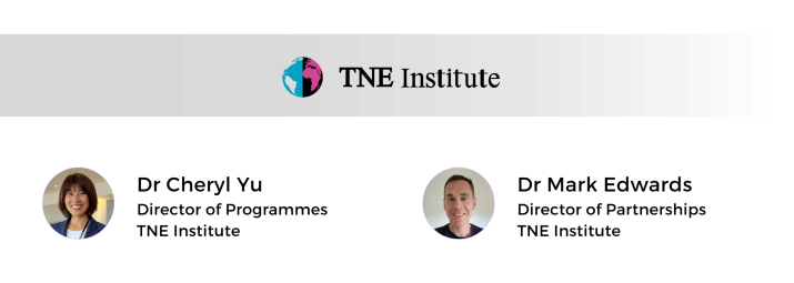 speaker profiles of Dr Cheryl Yu Director of Programmes TNE Institute and Dr Mark Edwards Director of Partnerships TNE Institute